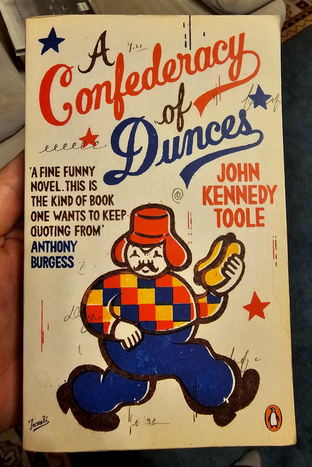 A Confederacy of Dunces, by John Kennedy Toole –&nbsp;4⭐