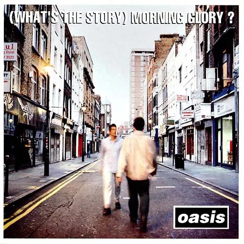 Oasis – (What’s the Story) Morning Glory? –&nbsp;9⭐